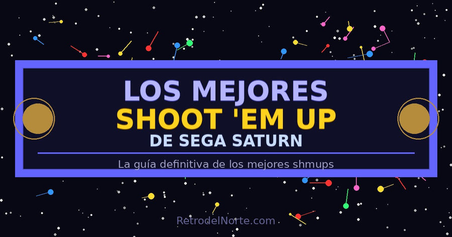 Los mejores Shoot 'Em Up de Sega Saturn: La consola que definió el género